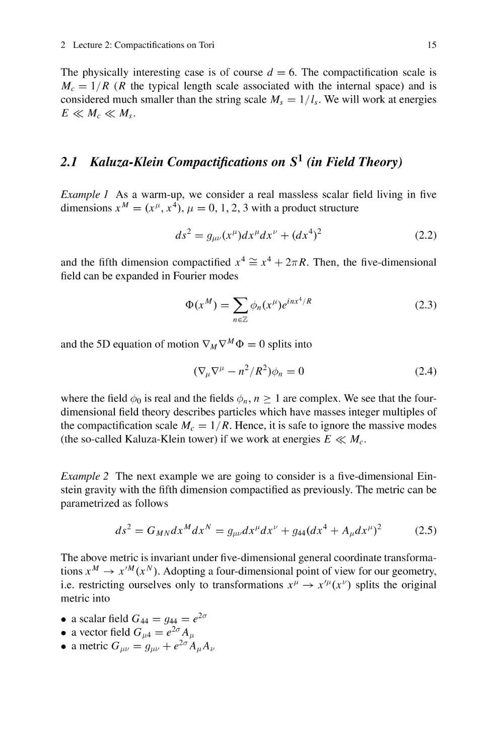 2.1 Kaluza-Klein Compactifications on S1 (in Field Theory)