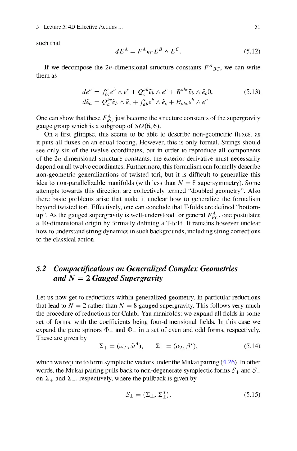 5.2 Compactifications on Generalized Complex Geometries and N=2 Gauged Supergravity