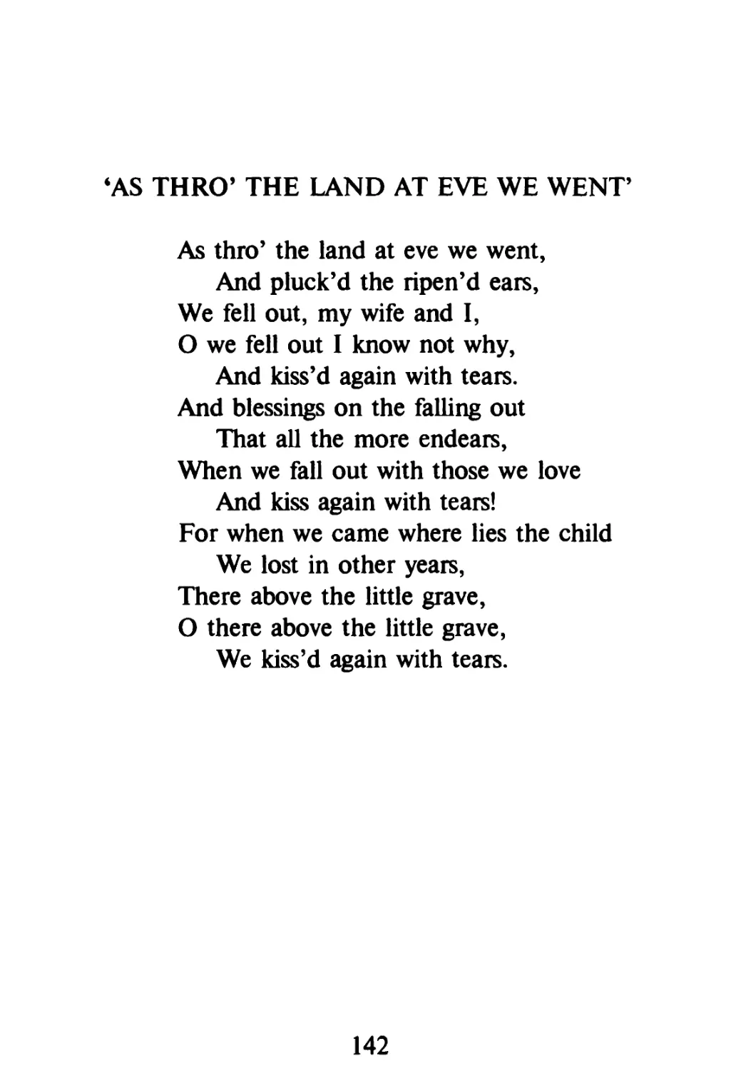 'As thro' the land at eve we went'