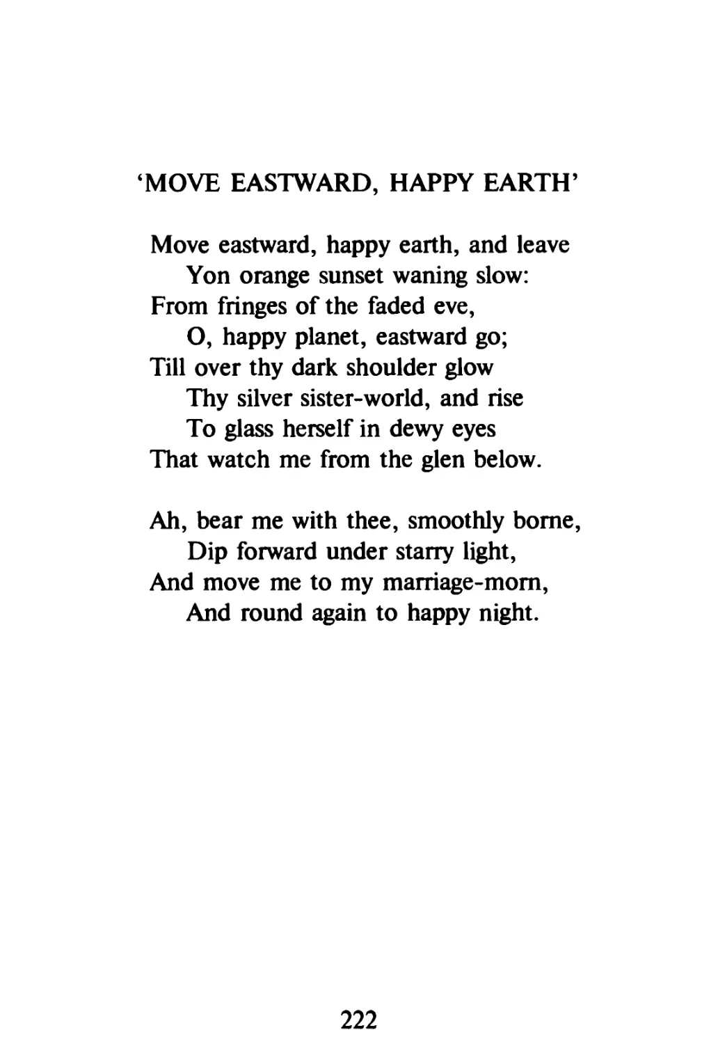 'Move eastward, happy earth'