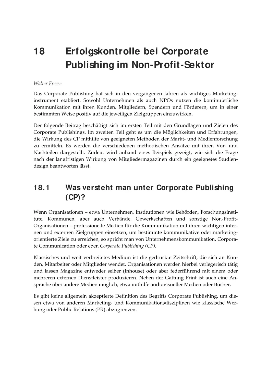 18 Erfolgskontrolle bei Corporate Publishing im Non-Profit-Sektor
18.1 Was versteht man unter Corporate Publishing (CP)?