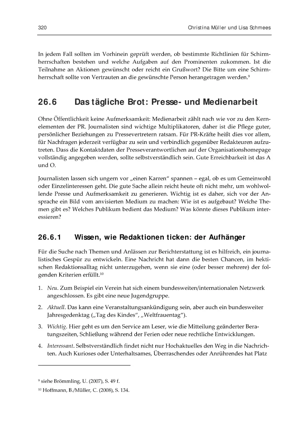 26.6 Das tägliche Brot
26.6.1 Wissen, wie Redaktionen ticken