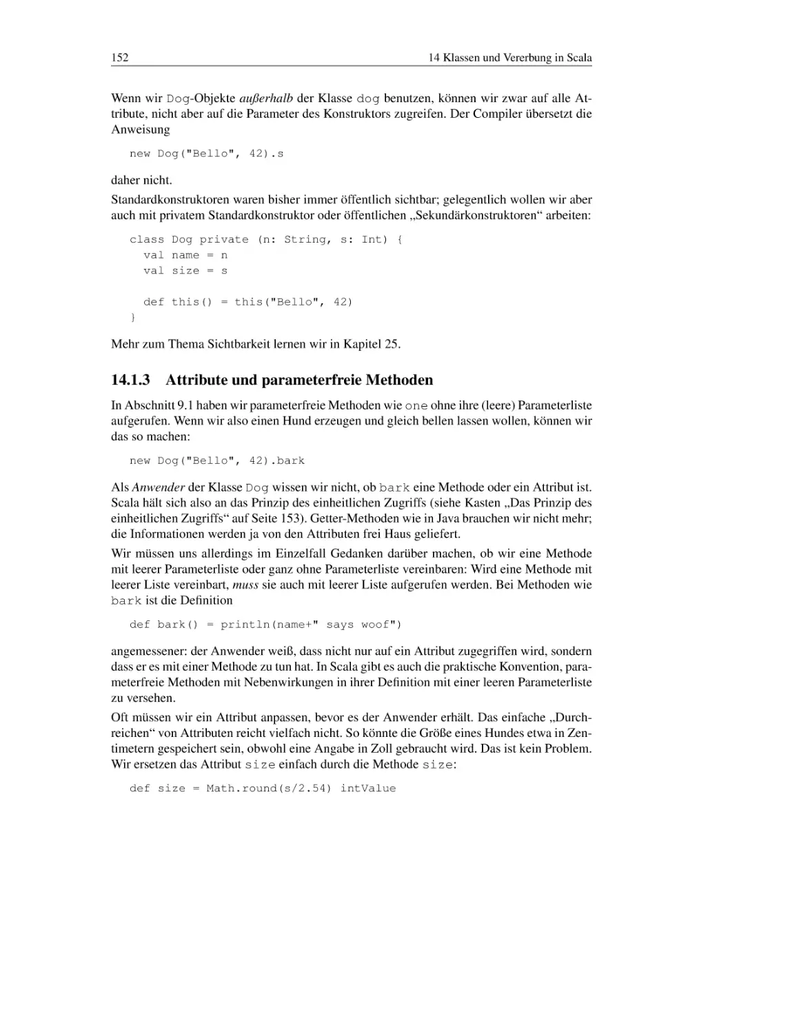 14.1.3 Attribute und parameterfreie Methoden