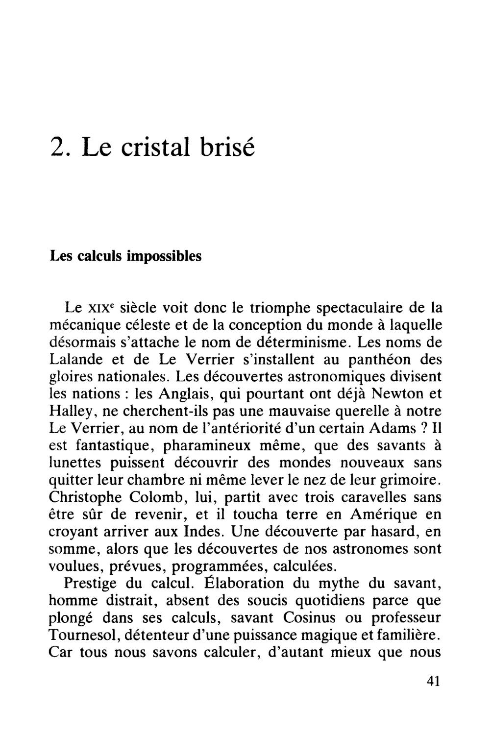 2. Le cristal brisé