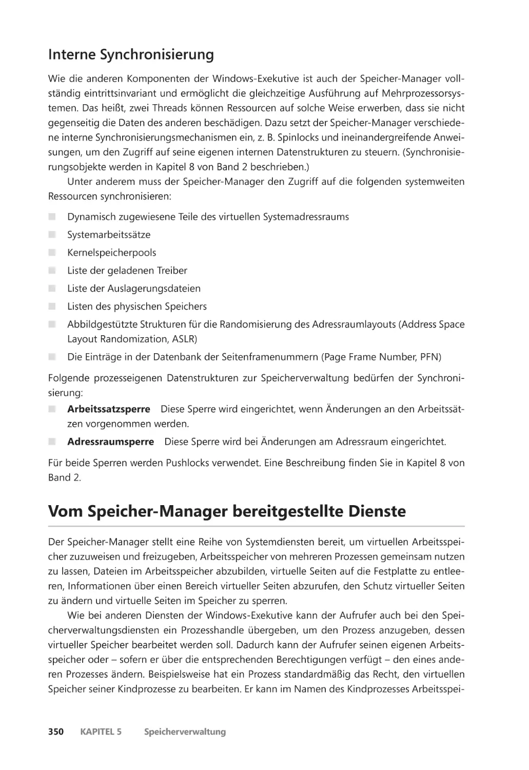 Interne Synchronisierung
Vom Speicher-Manager bereitgestellte Dienste