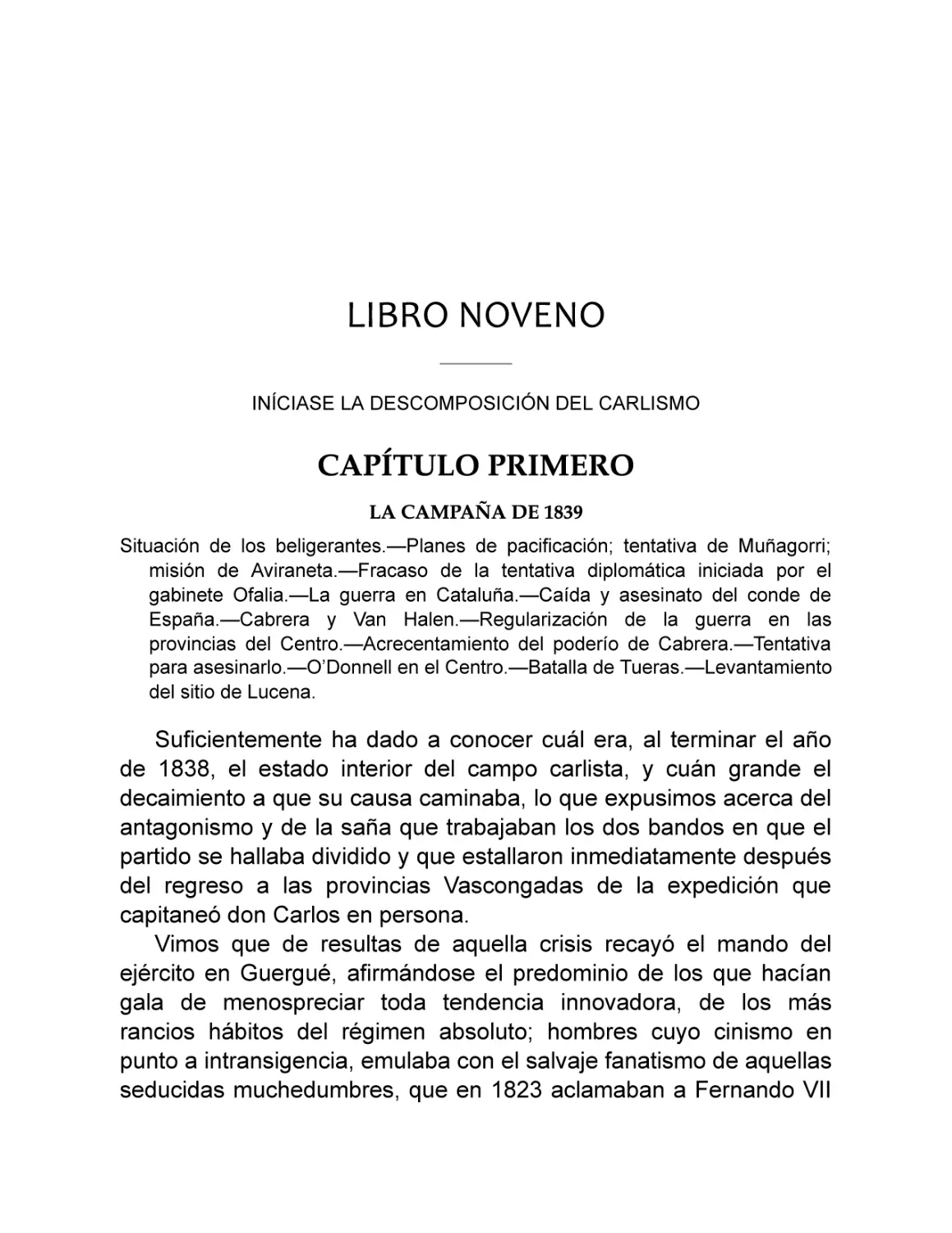 LIBRO NOVENO
Capítulo I