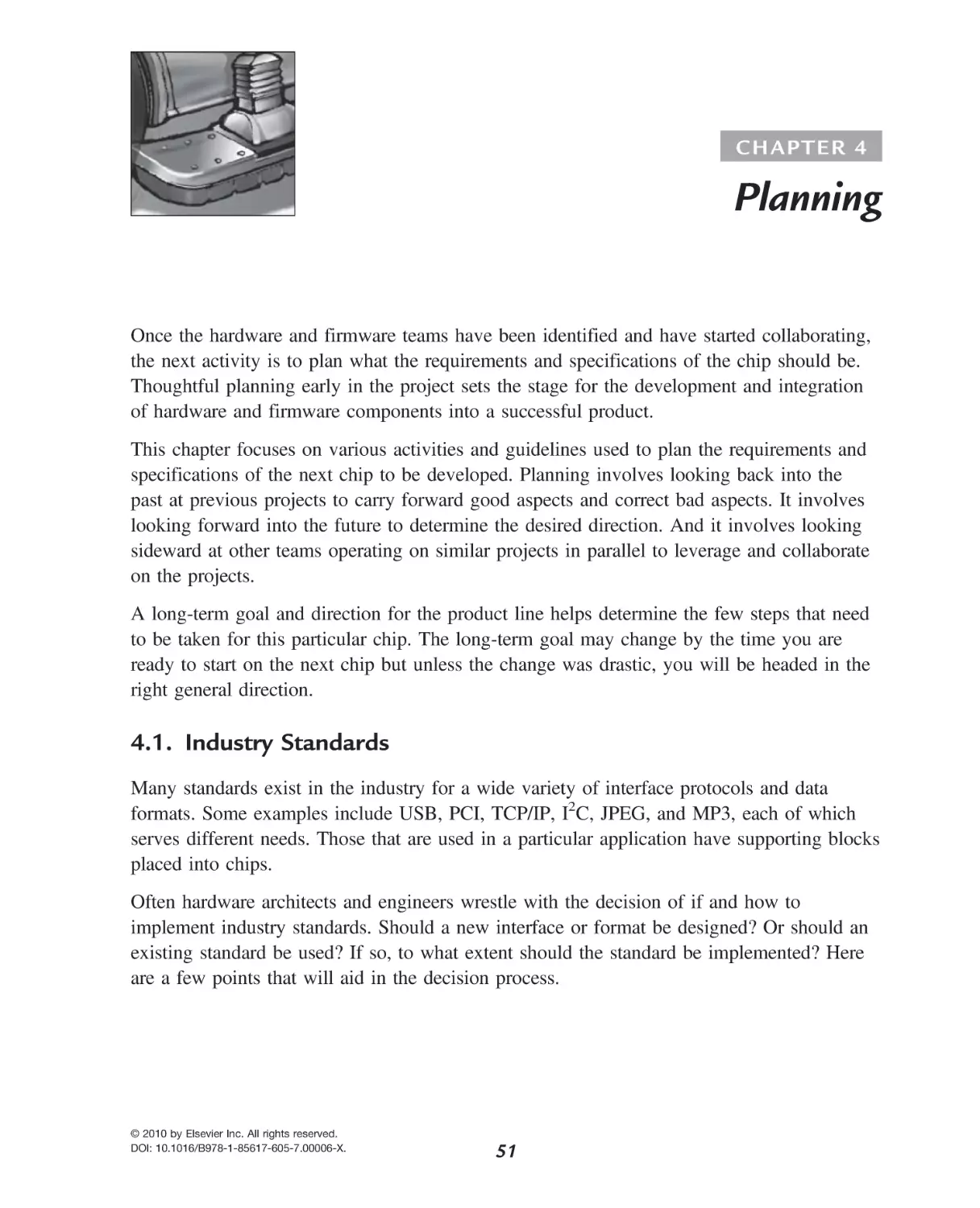 4 Planning
Industry Standards
