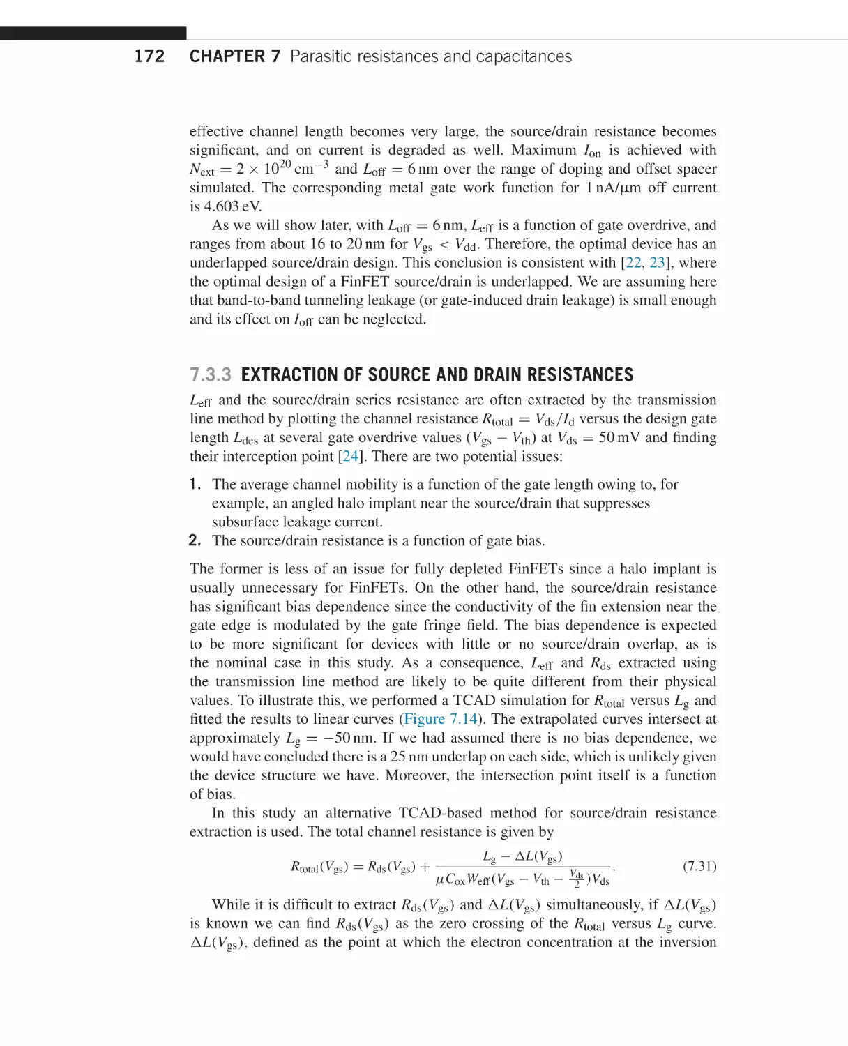 Extraction of Source and Drain Resistances