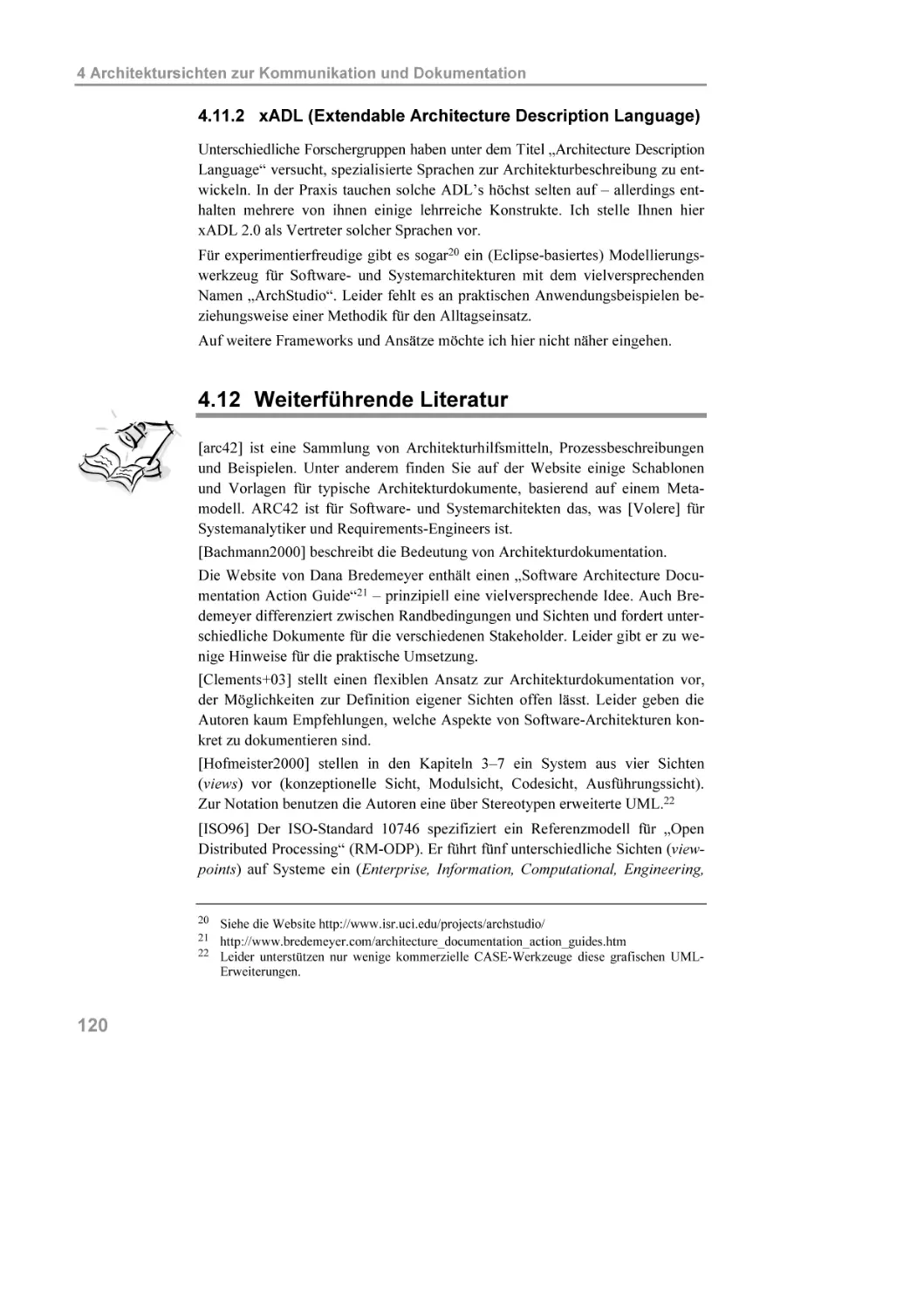 4.11.2 xADL (Extendable Architecture Description Language)
4.12 Weiterführende Literatur