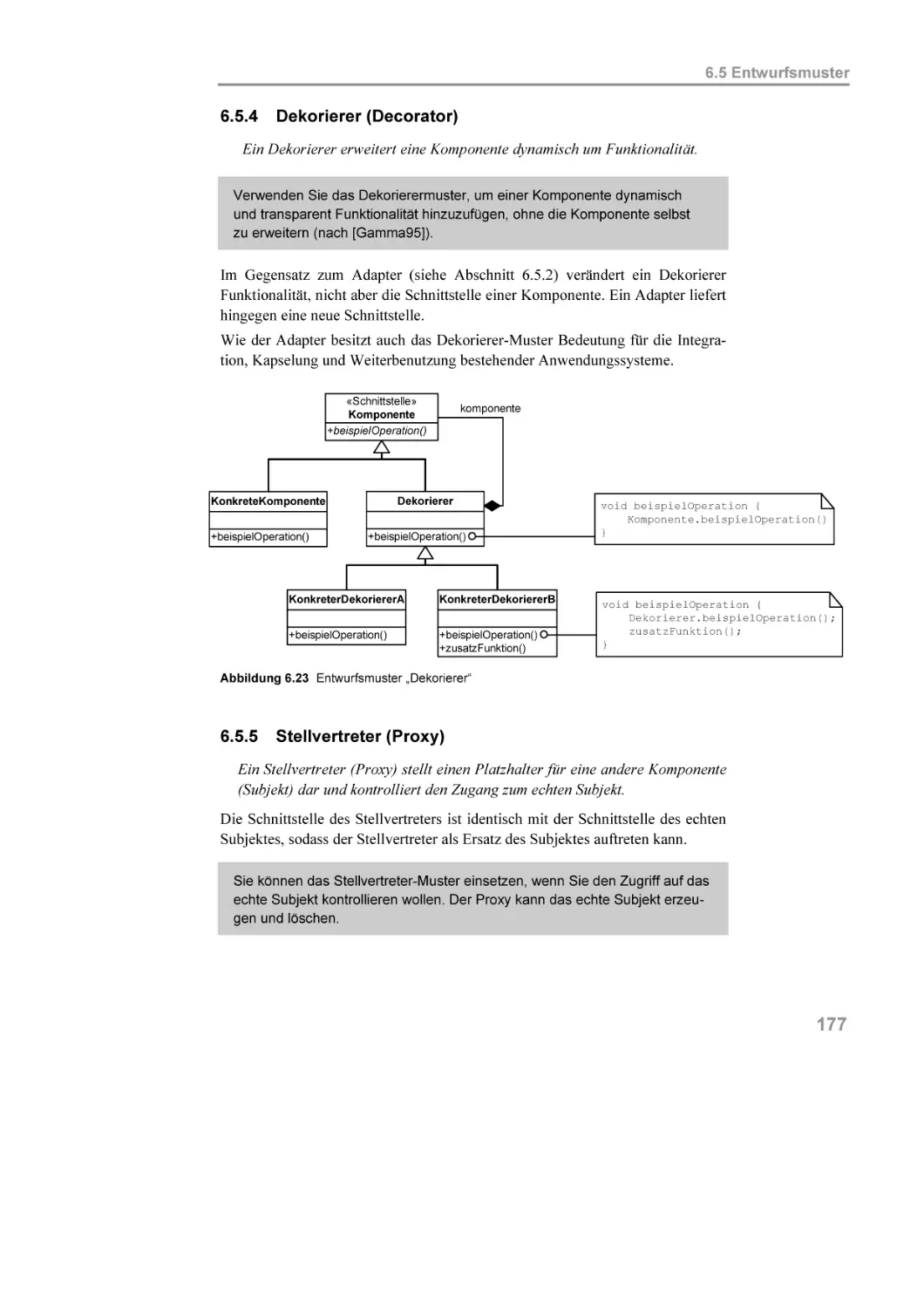 6.5.4 Dekorierer (Decorator)
6.5.5 Stellvertreter (Proxy)