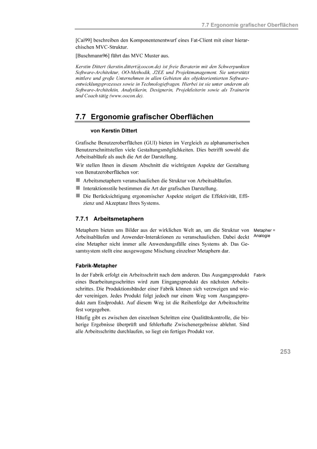 7.7 Ergonomie grafischer Oberflächen
7.7.1 Arbeitsmetaphern