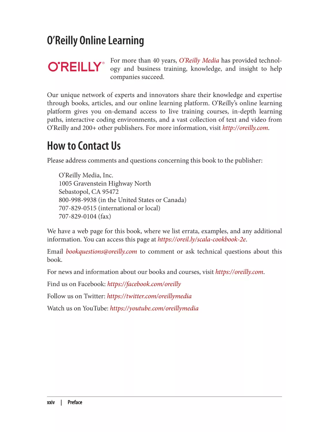 O’Reilly Online Learning
How to Contact Us