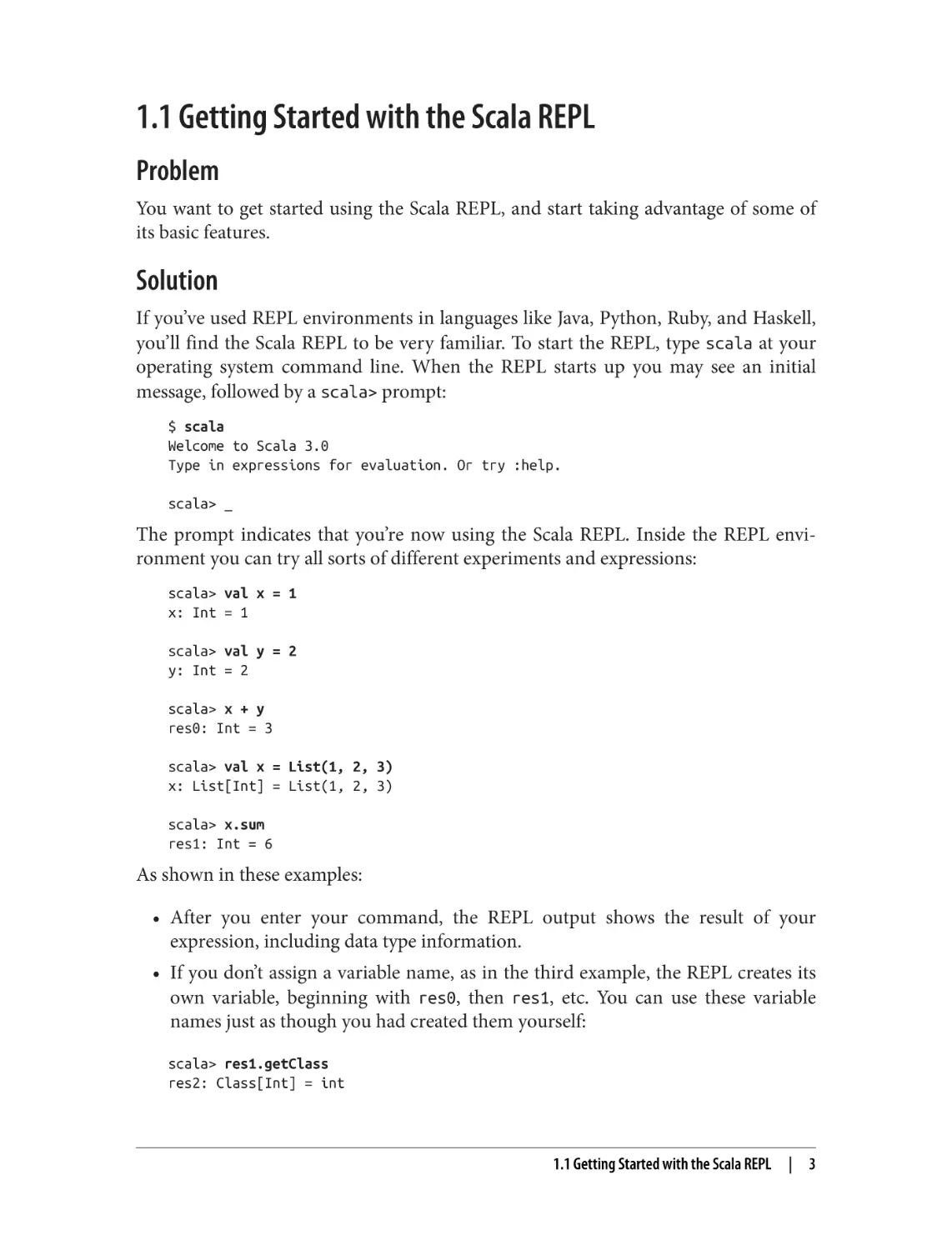 1.1 Getting Started with the Scala REPL
Problem
Solution