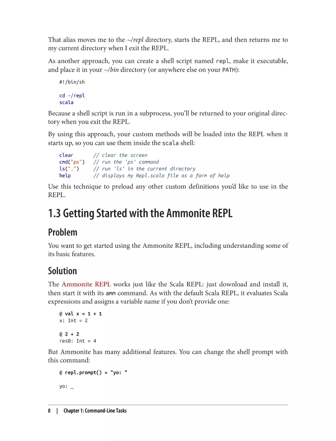 1.3 Getting Started with the Ammonite REPL
Problem
Solution