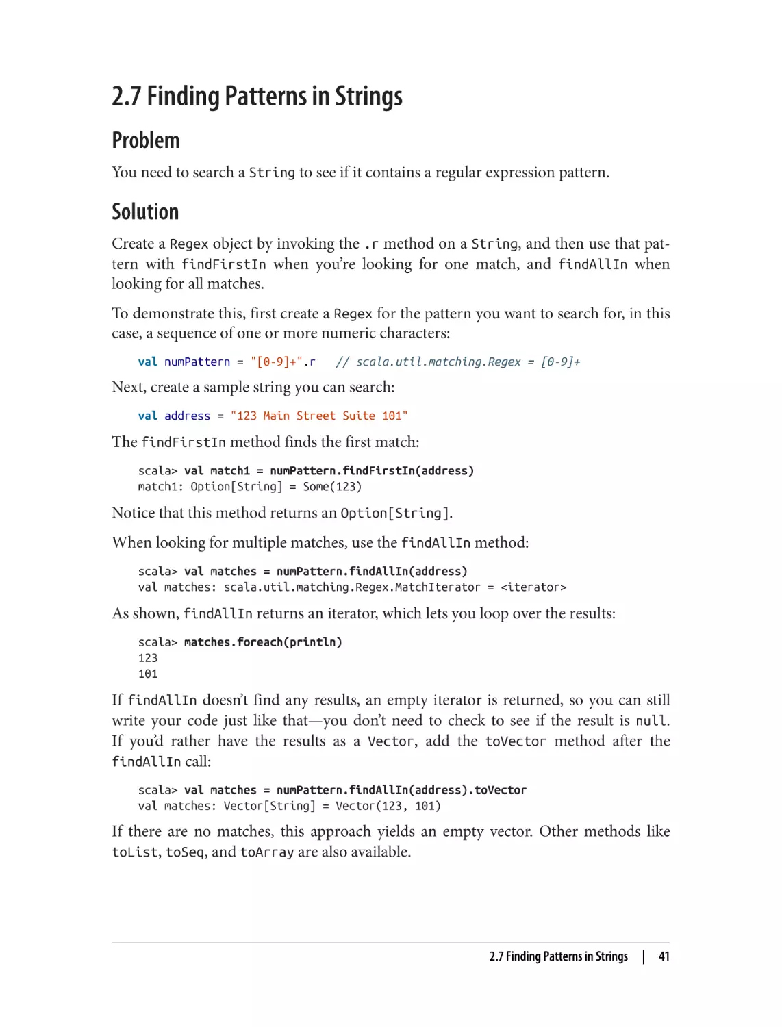 2.7 Finding Patterns in Strings
Problem
Solution