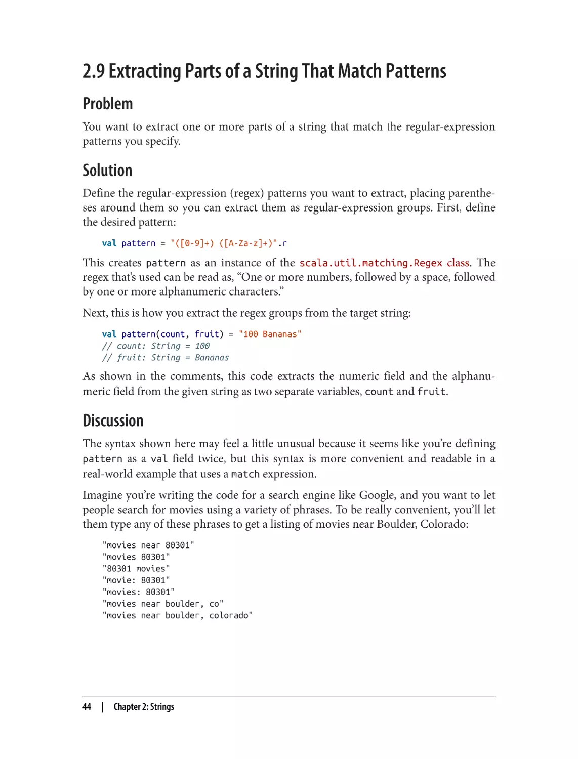 2.9 Extracting Parts of a String That Match Patterns
Problem
Solution
Discussion