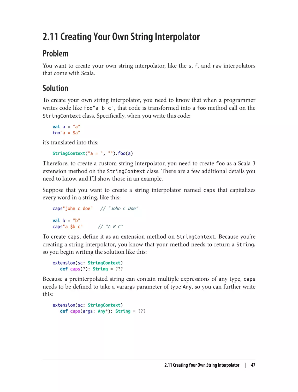 2.11 Creating Your Own String Interpolator
Problem
Solution