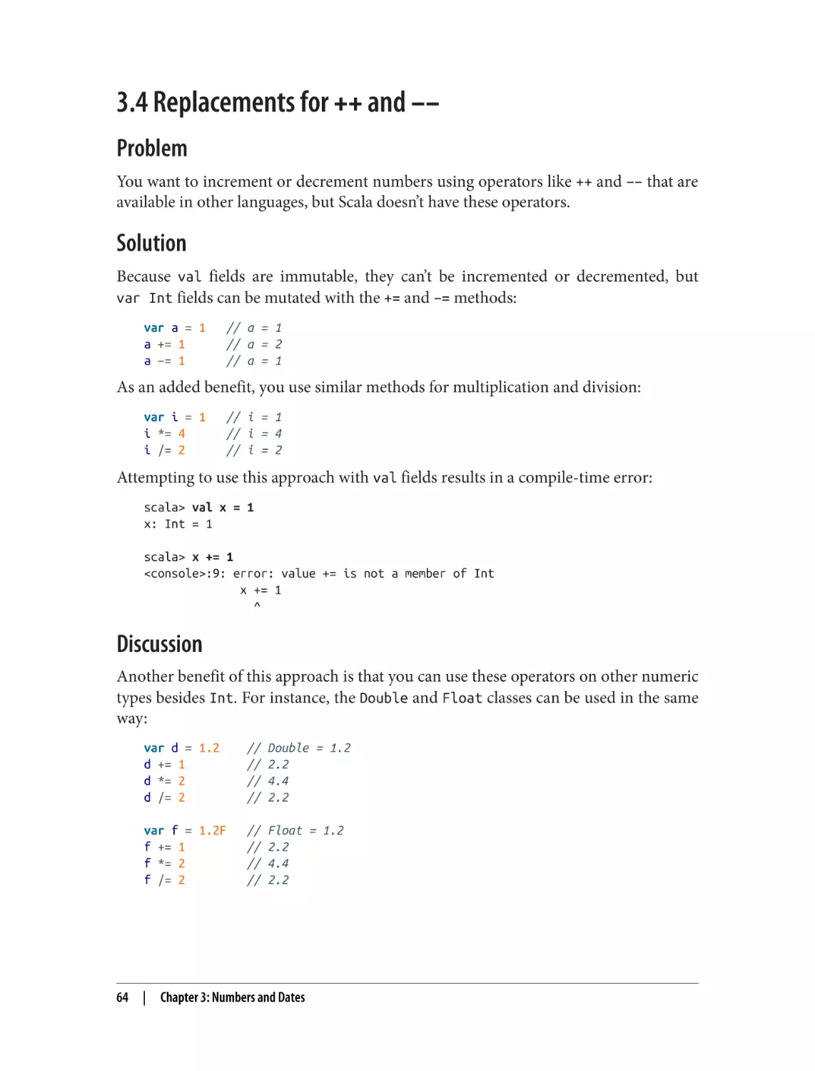 3.4 Replacements for ++ and −−
Problem
Solution
Discussion