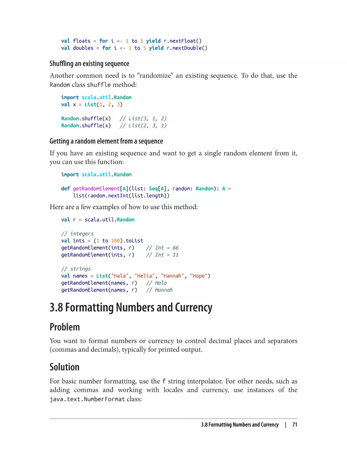 3.8 Formatting Numbers and Currency
Problem
Solution