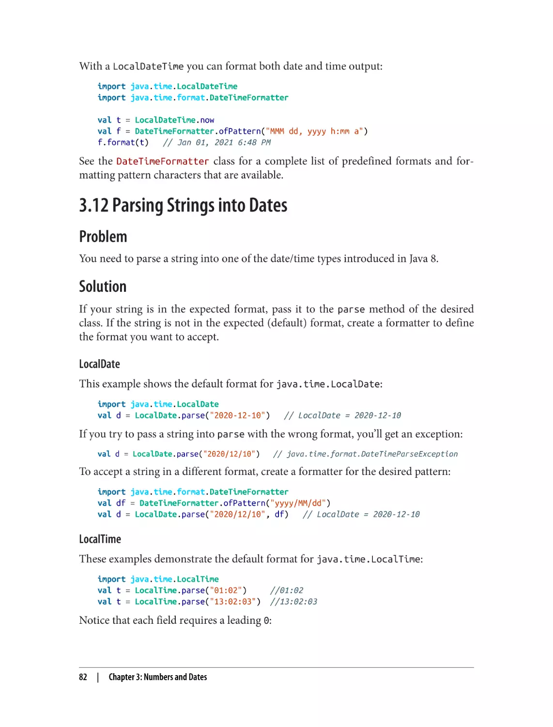 3.12 Parsing Strings into Dates
Problem
Solution