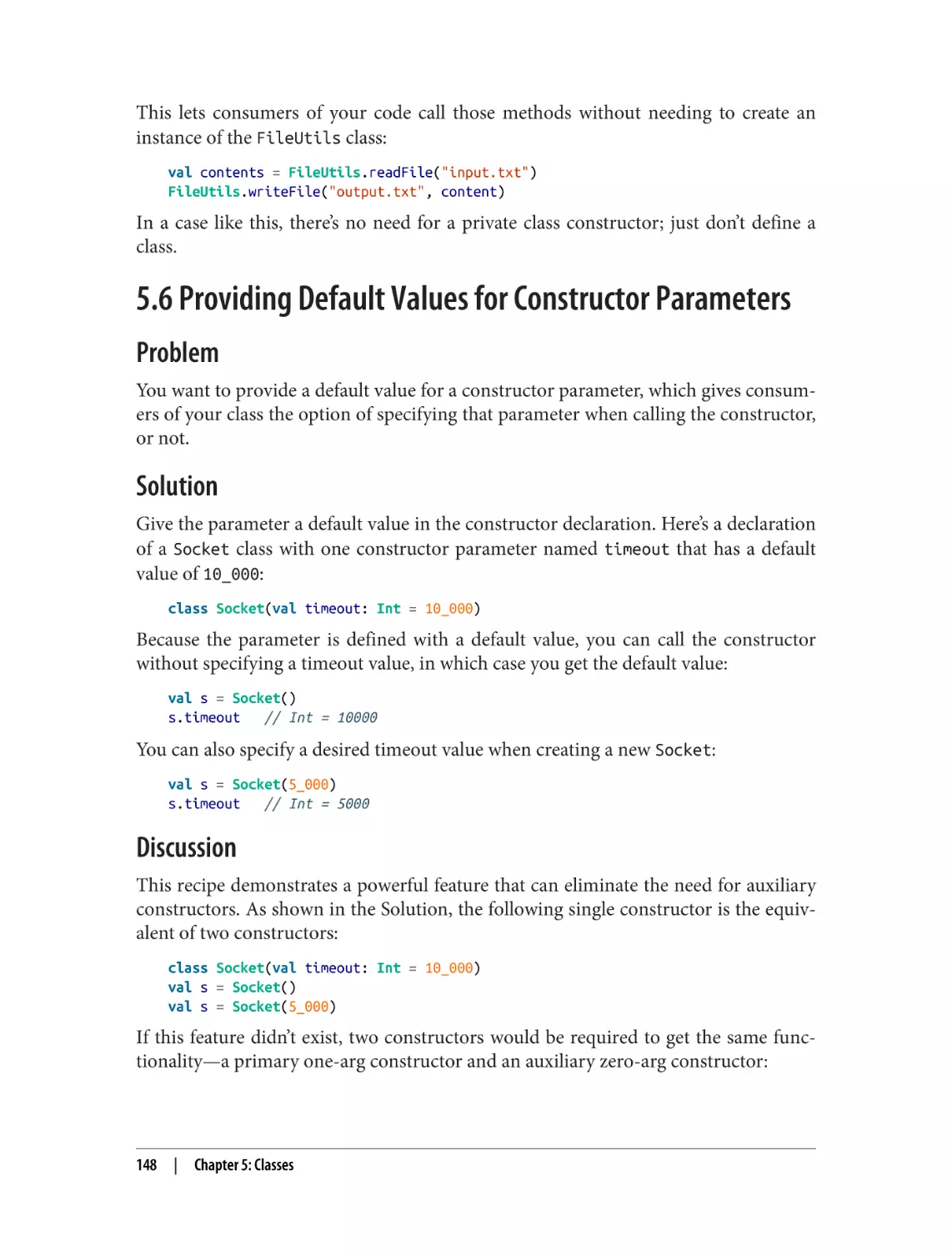 5.6 Providing Default Values for Constructor Parameters
Problem
Solution
Discussion