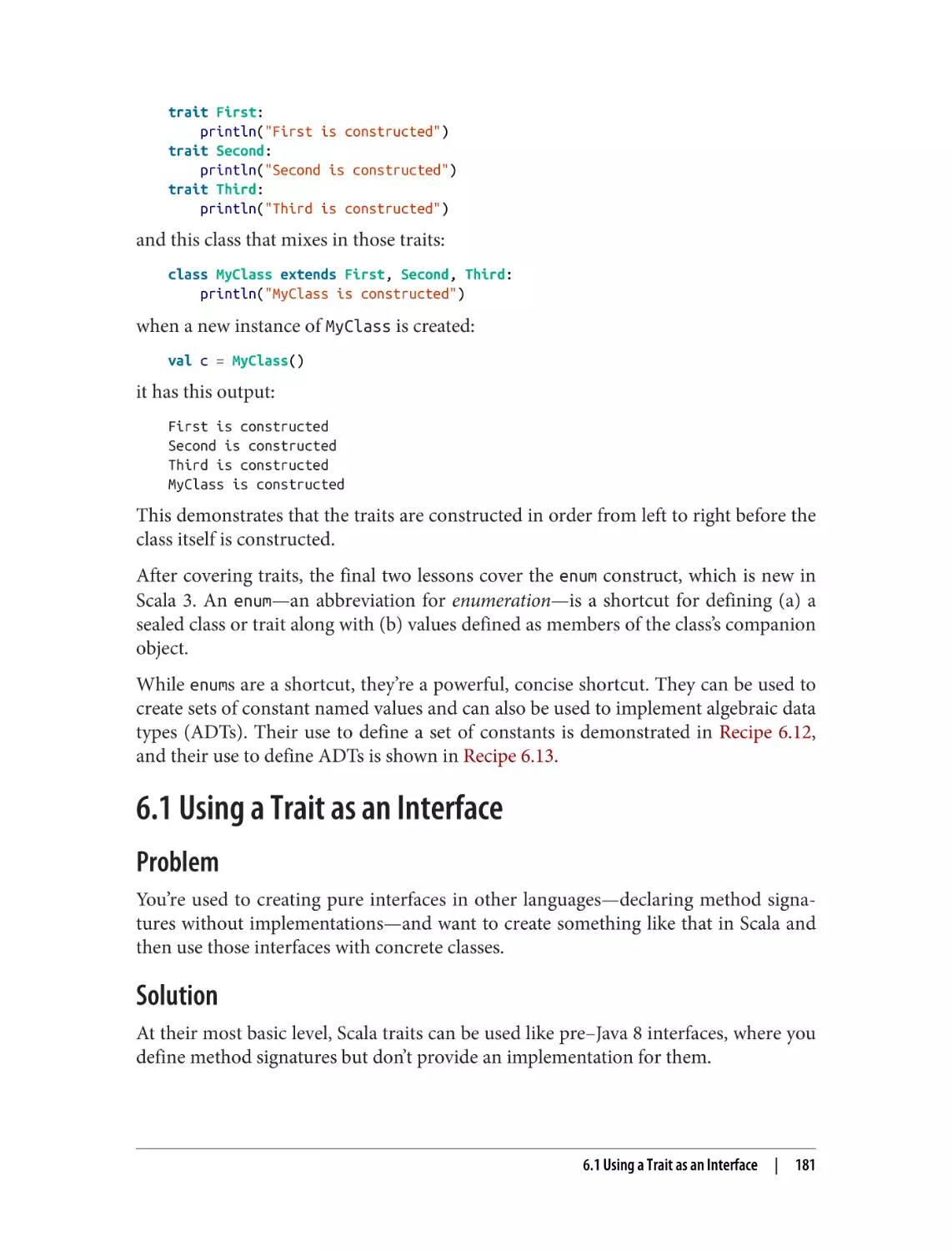 6.1 Using a Trait as an Interface
Problem
Solution