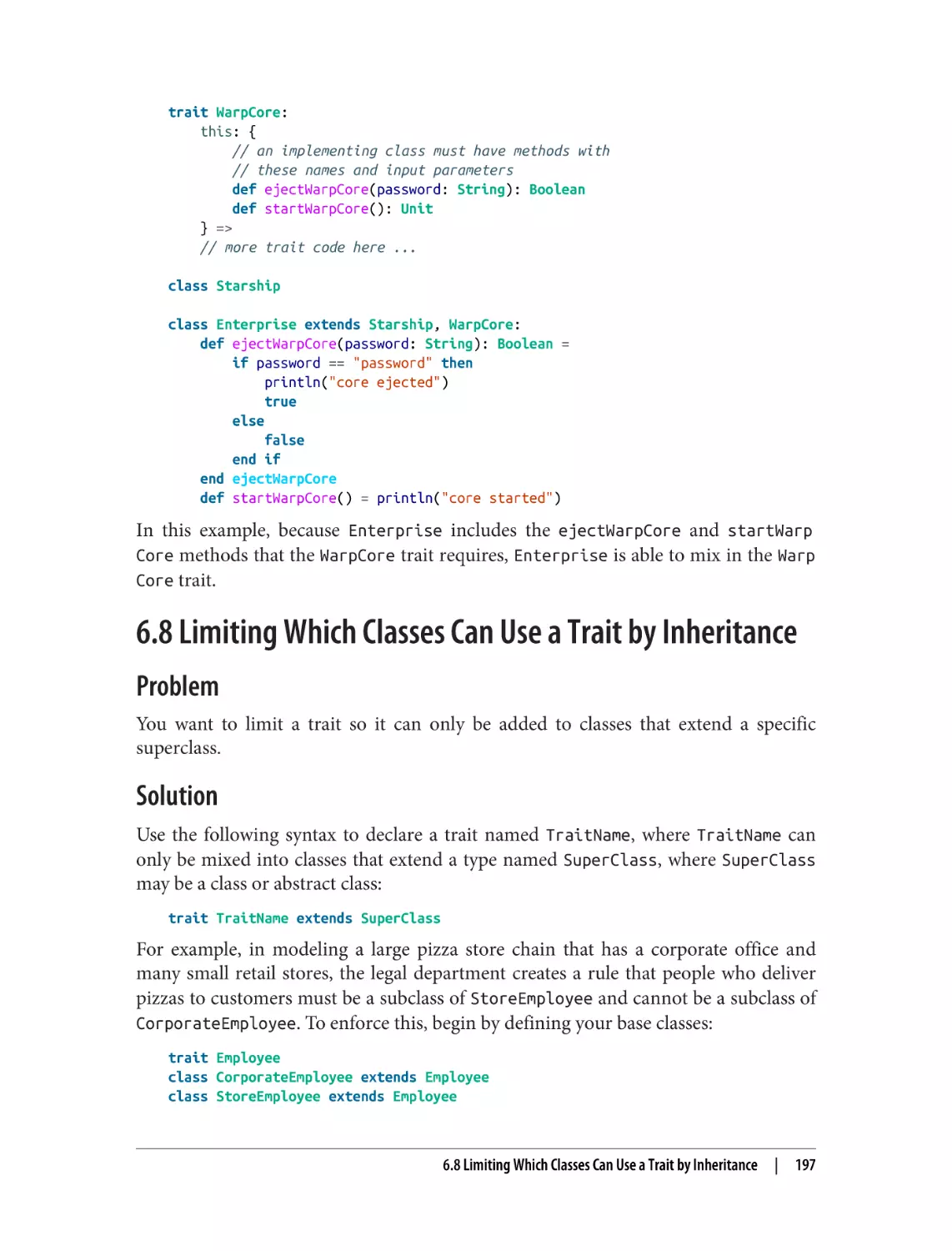 6.8 Limiting Which Classes Can Use a Trait by Inheritance
Problem
Solution