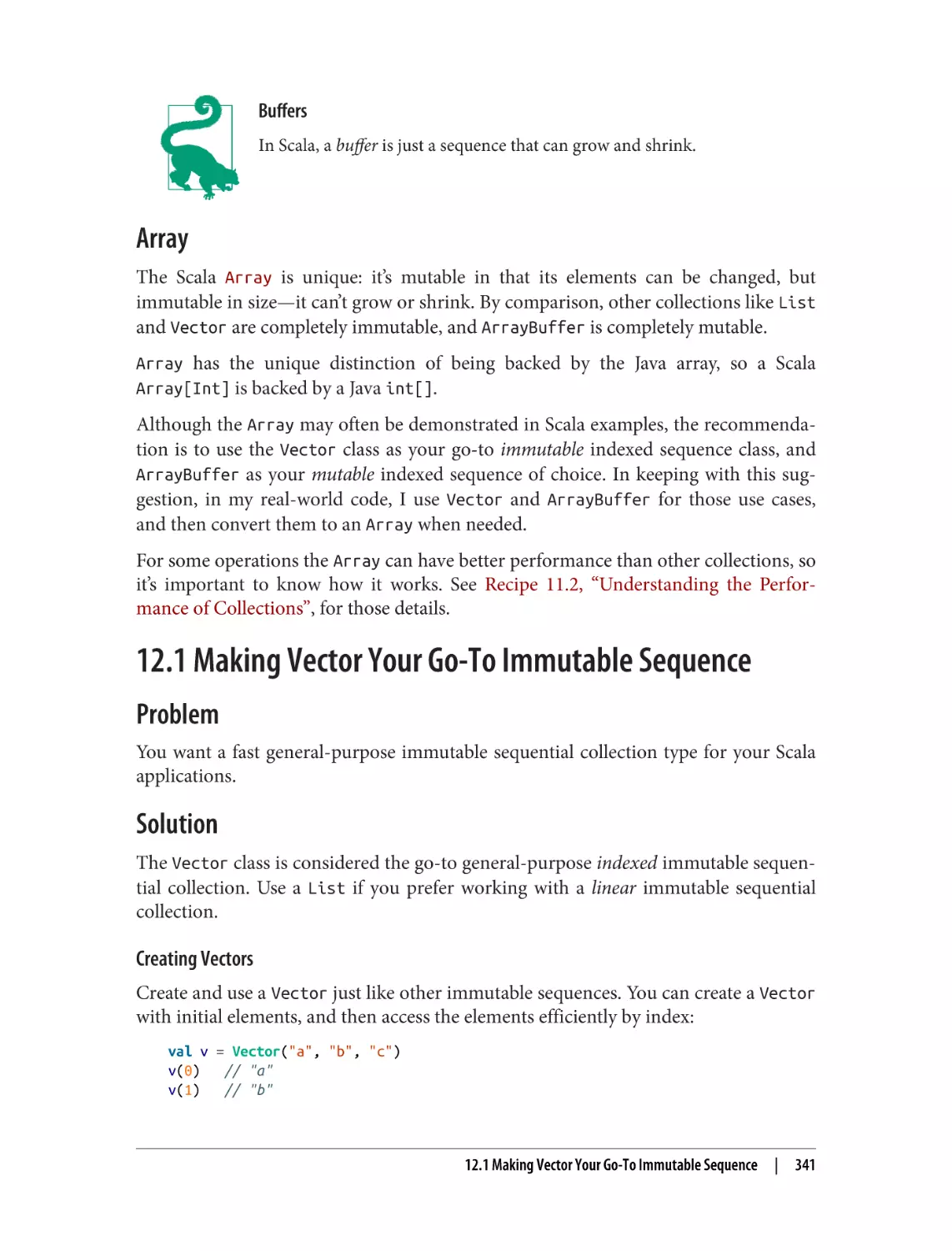 12.1 Making Vector Your Go-To Immutable Sequence
Problem
Solution