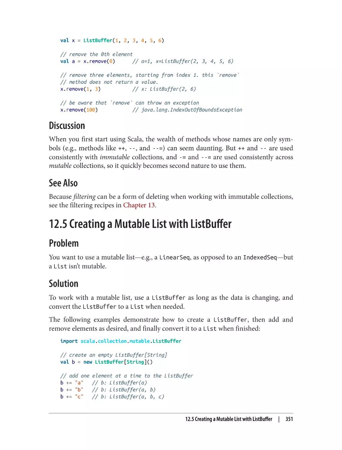 Discussion
See Also
12.5 Creating a Mutable List with ListBuffer
Problem
Solution
