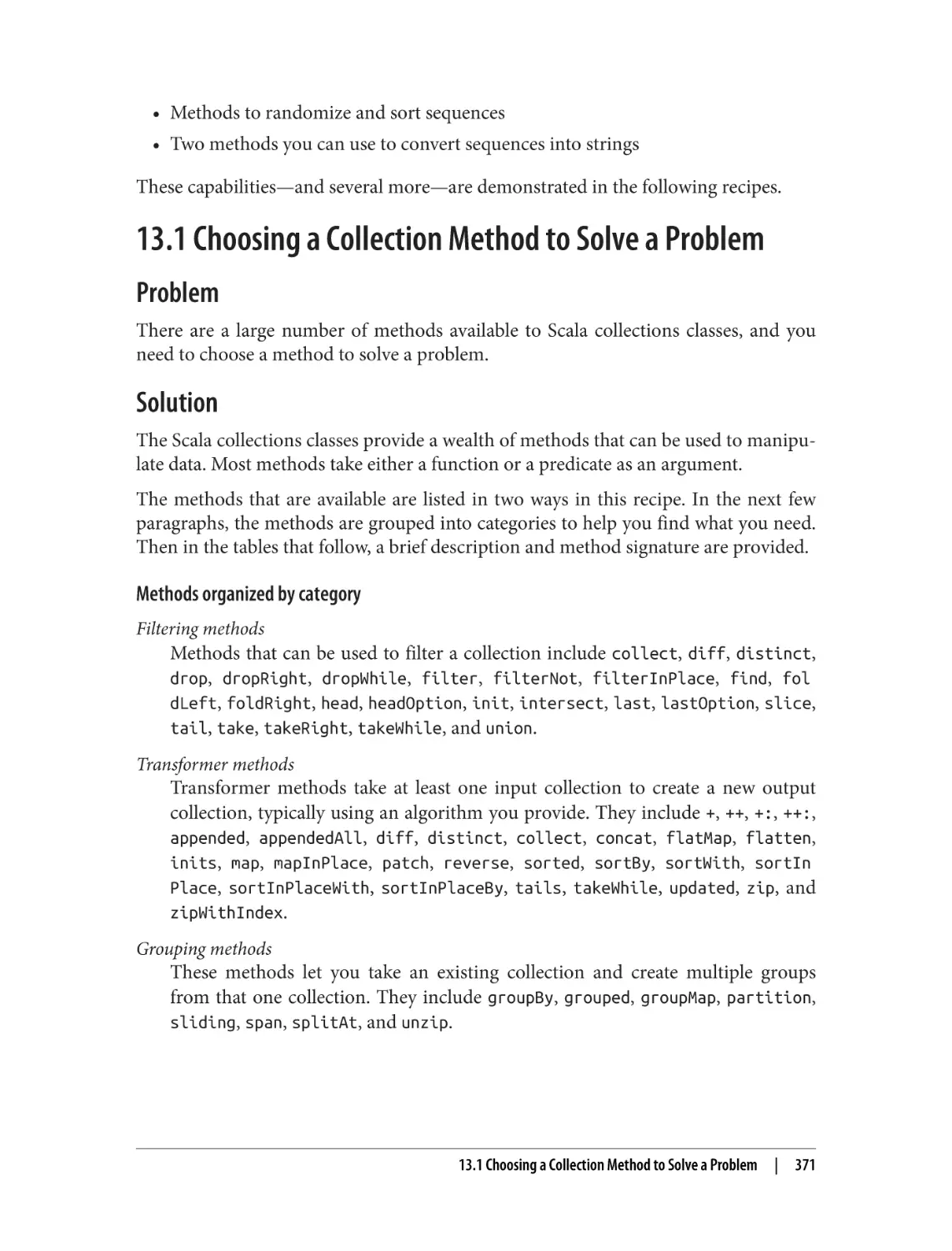 13.1 Choosing a Collection Method to Solve a Problem
Problem
Solution