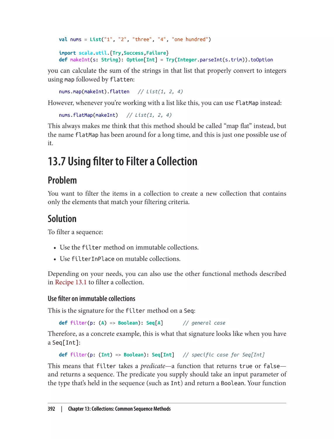 13.7 Using filter to Filter a Collection
Problem
Solution
