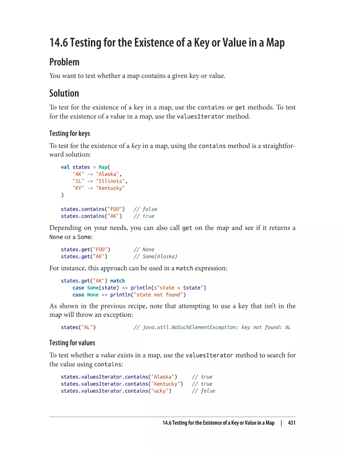 14.6 Testing for the Existence of a Key or Value in a Map
Problem
Solution