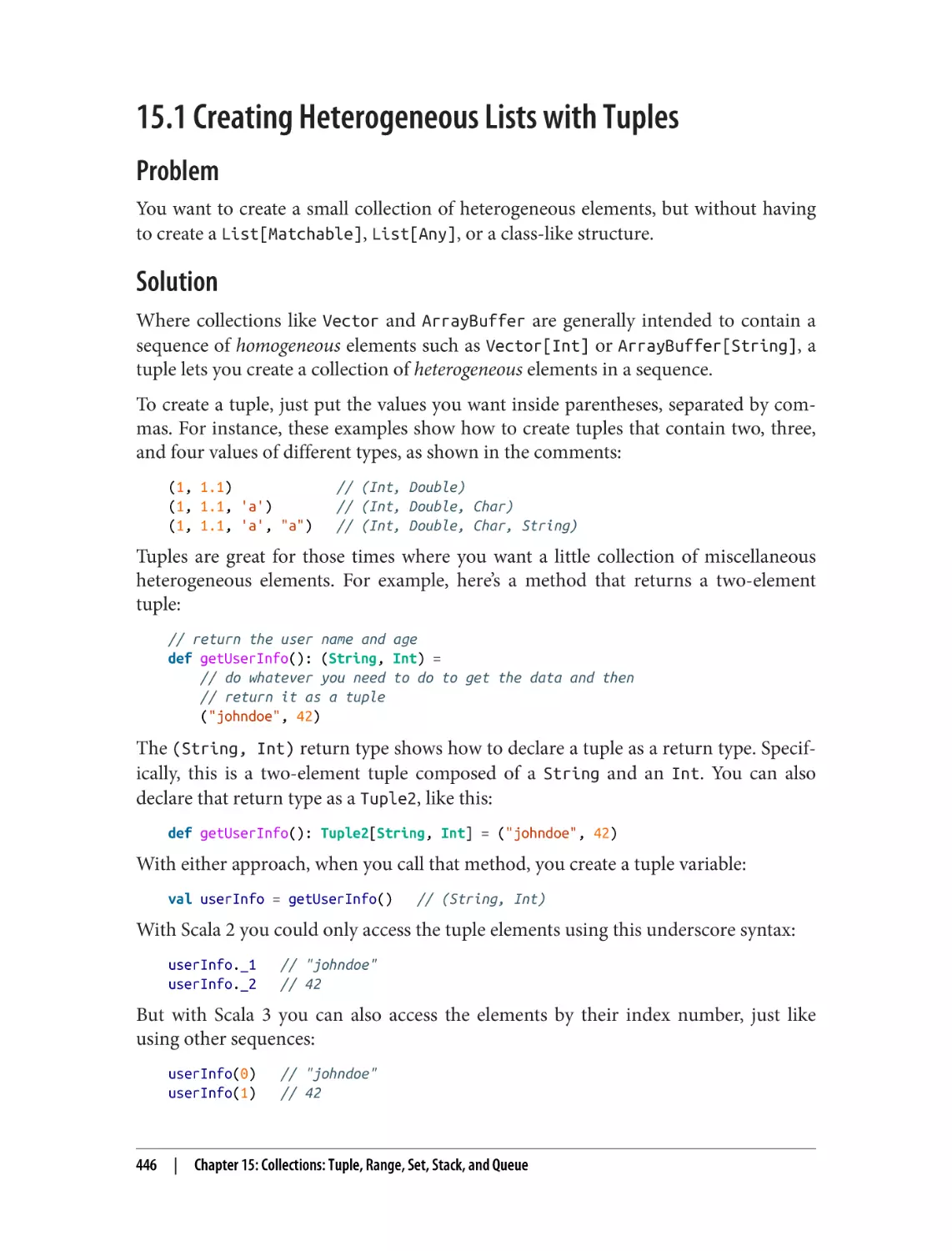 15.1 Creating Heterogeneous Lists with Tuples
Problem
Solution