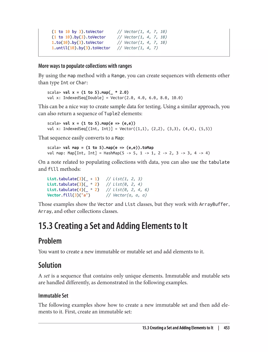 15.3 Creating a Set and Adding Elements to It
Problem
Solution