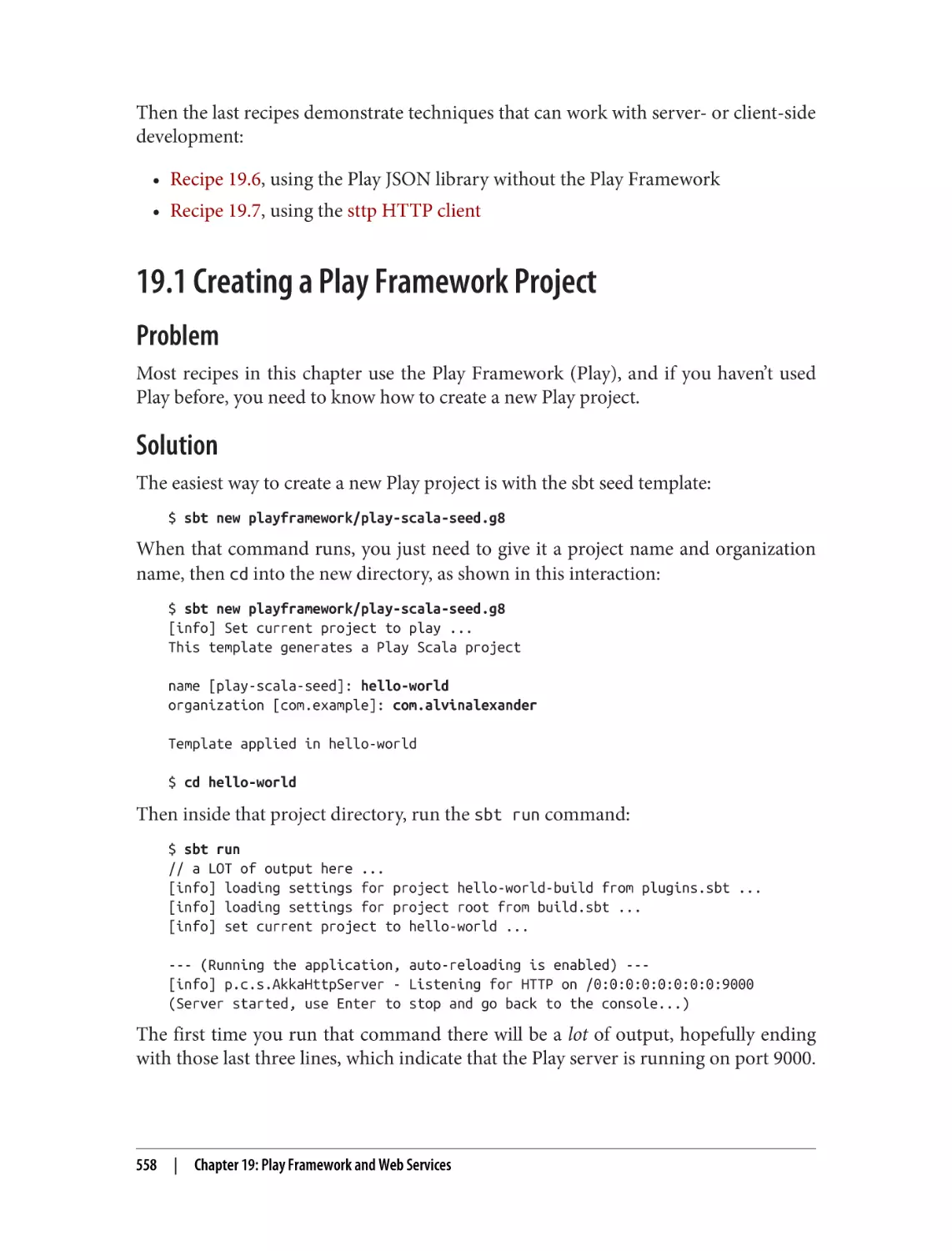 19.1 Creating a Play Framework Project
Problem
Solution