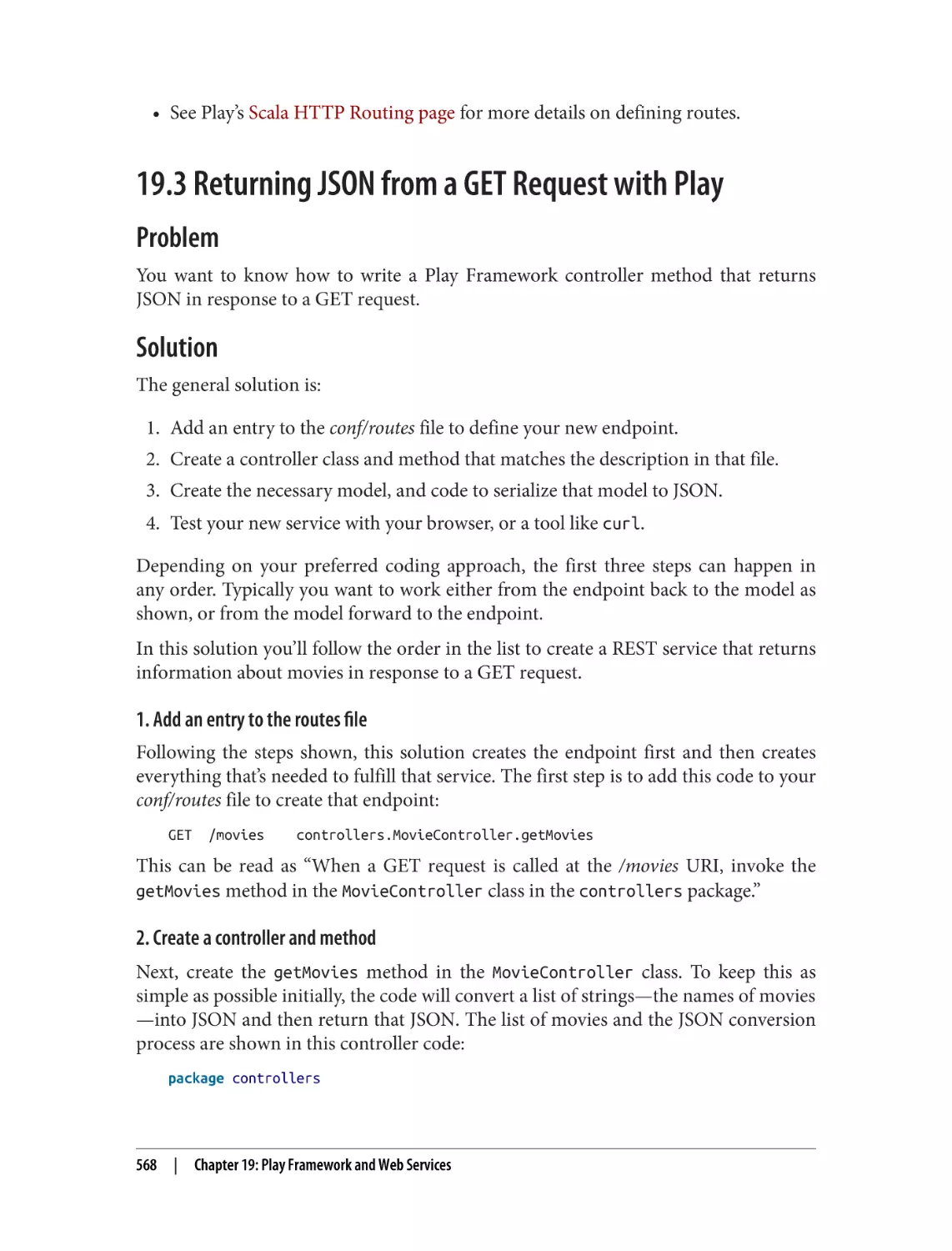 19.3 Returning JSON from a GET Request with Play
Problem
Solution