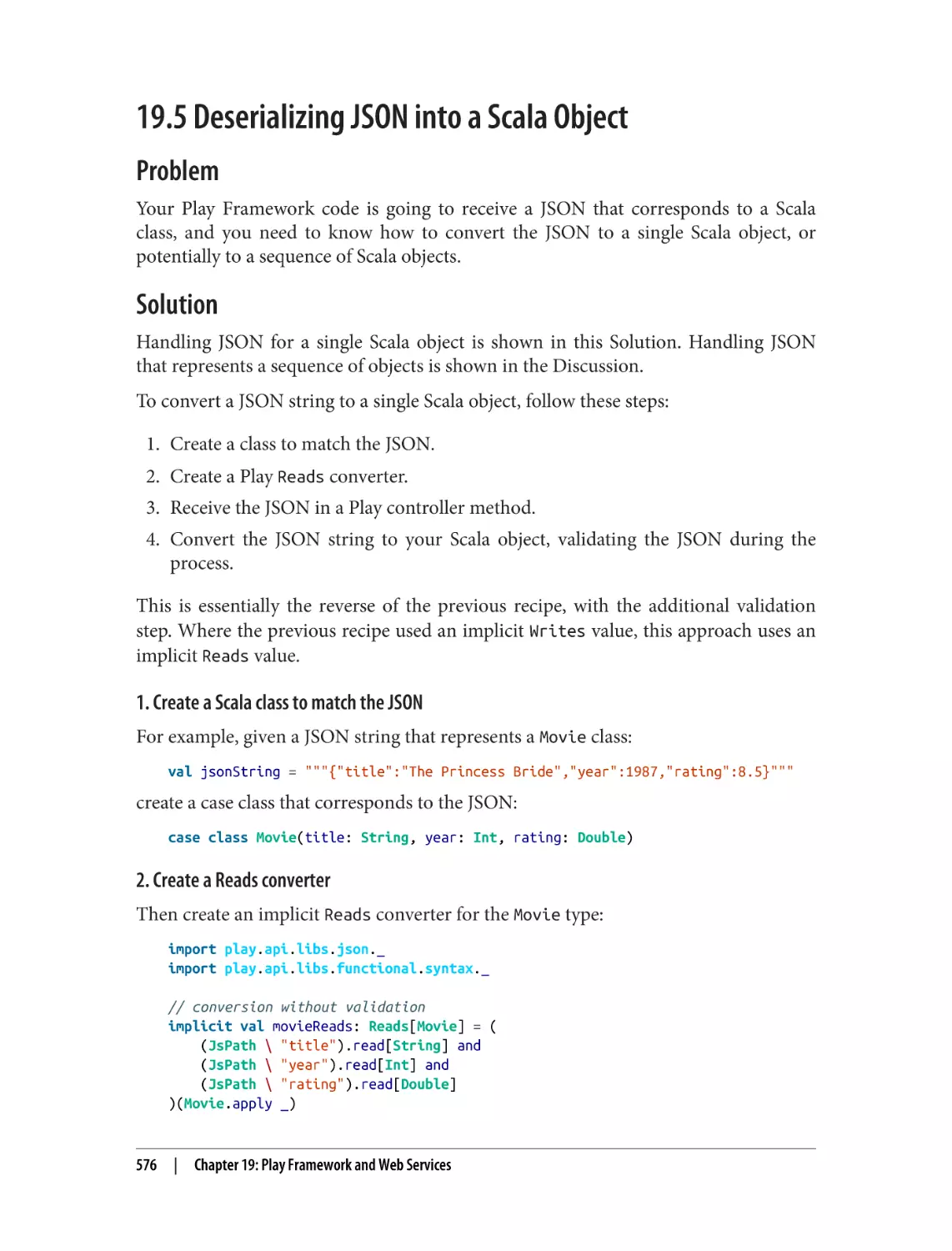19.5 Deserializing JSON into a Scala Object
Problem
Solution