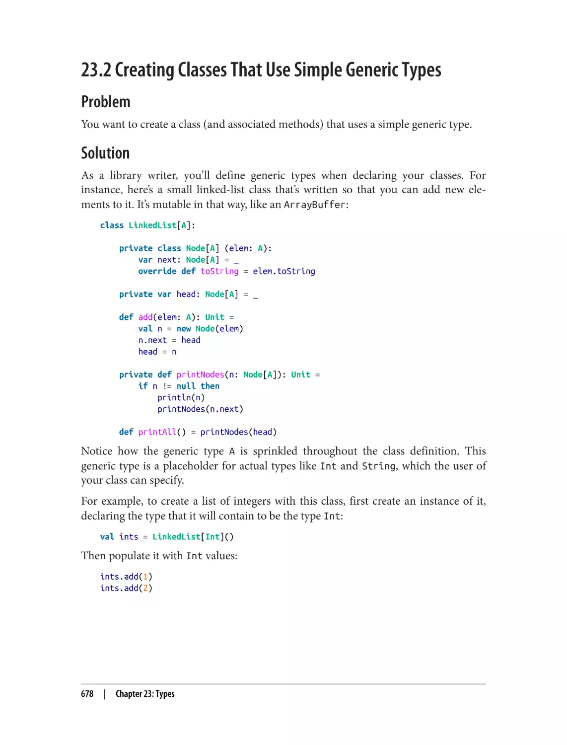 23.2 Creating Classes That Use Simple Generic Types
Problem
Solution