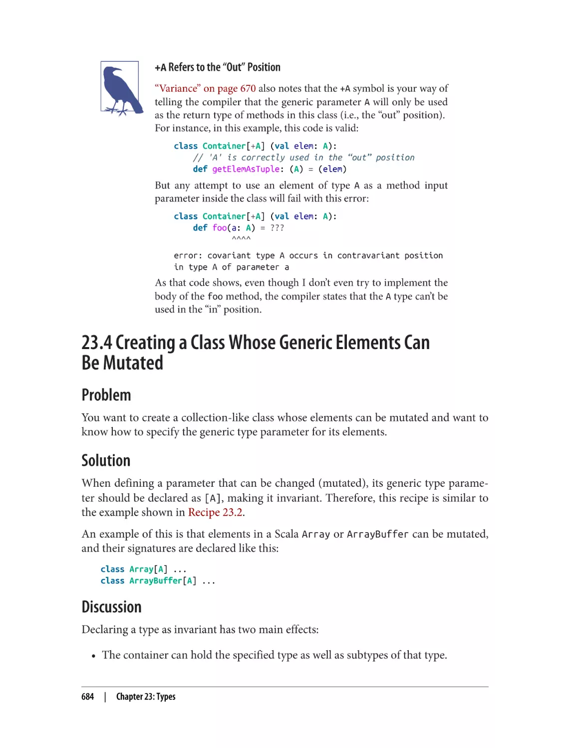 23.4 Creating a Class Whose Generic Elements Can
Problem
Solution
Discussion