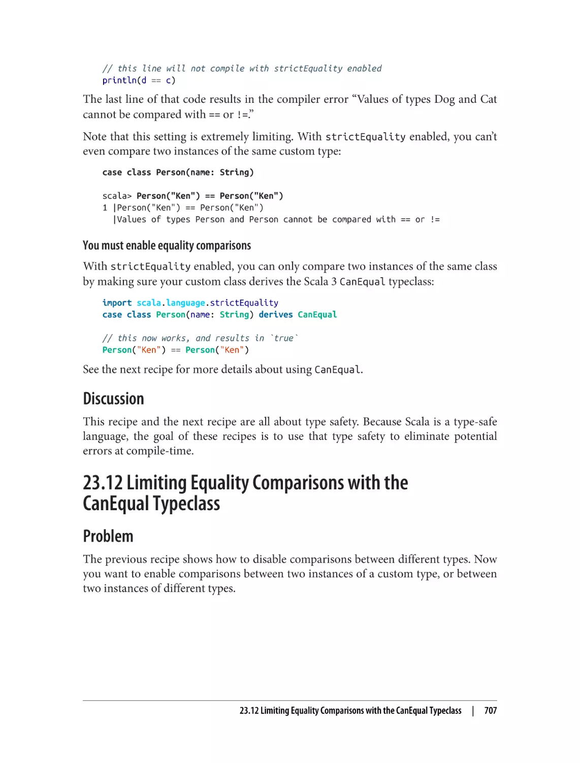 Discussion
23.12 Limiting Equality Comparisons with the
Problem