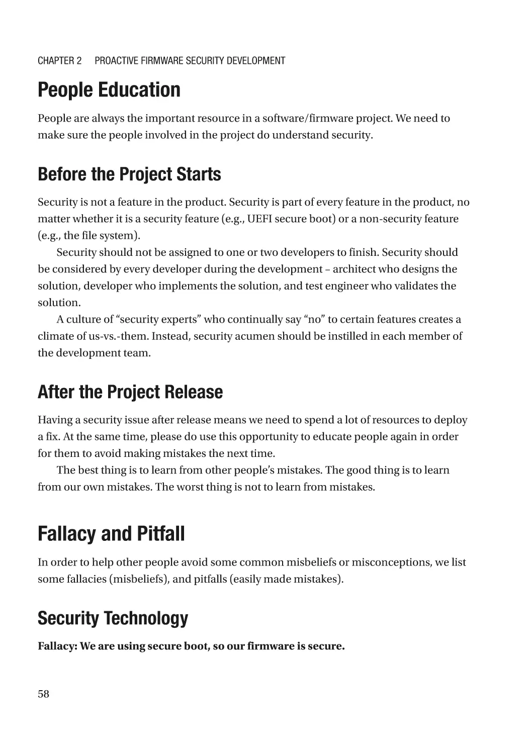 People Education
Before the Project Starts
After the Project Release
Fallacy and Pitfall
Security Technology