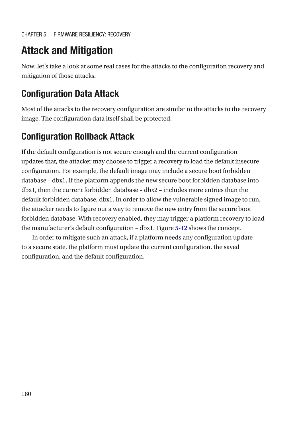 Attack and Mitigation
Configuration Data Attack
Configuration Rollback Attack