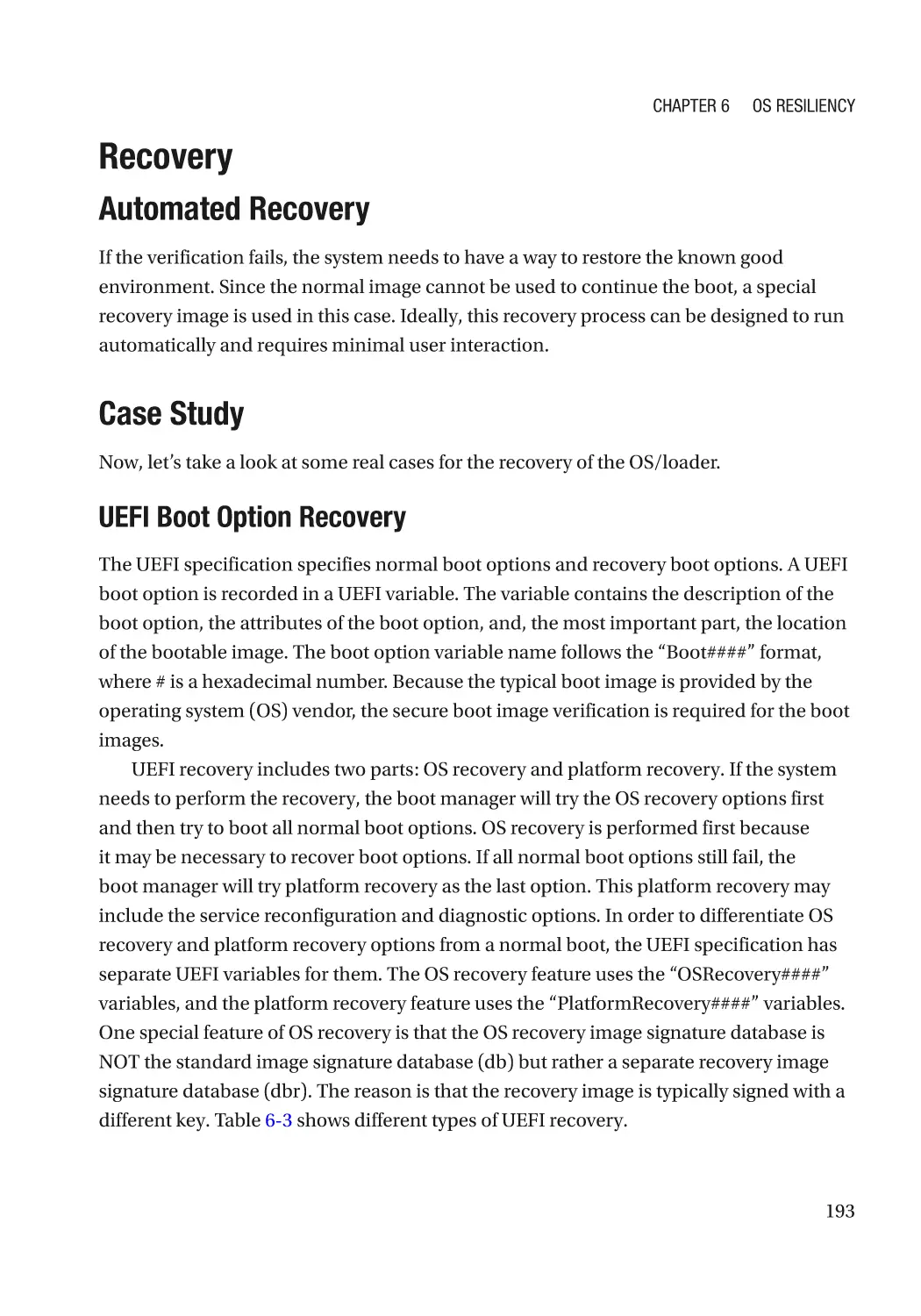 Recovery
Automated Recovery
Case Study
UEFI Boot Option Recovery