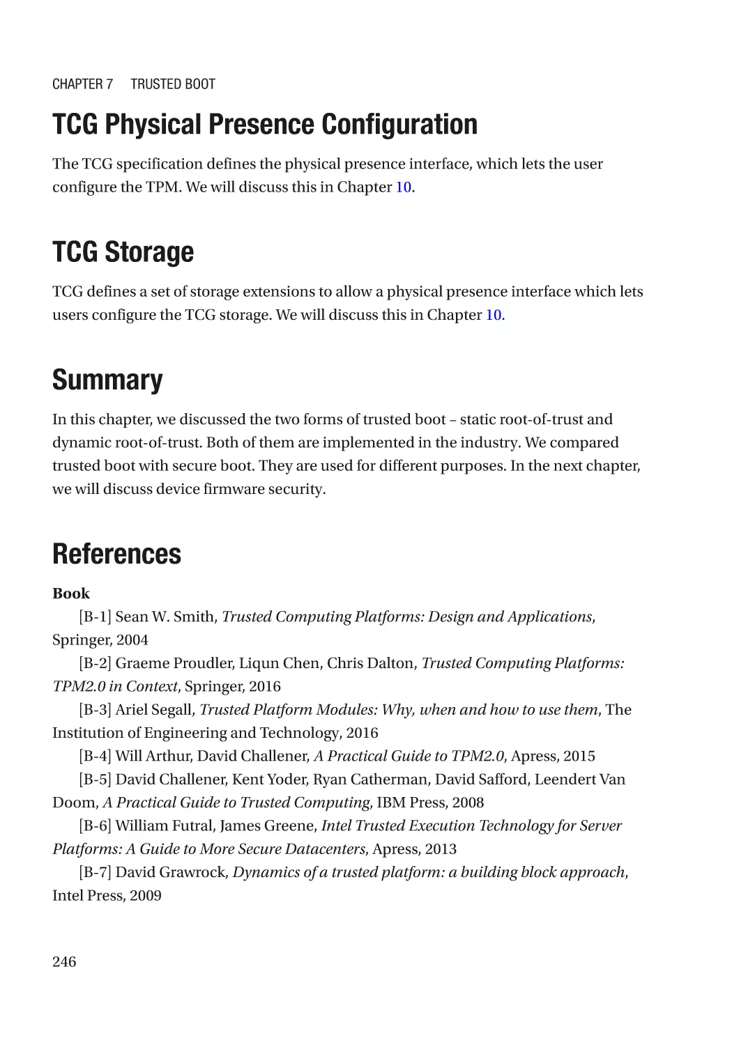 TCG Physical Presence Configuration
TCG Storage
Summary
References