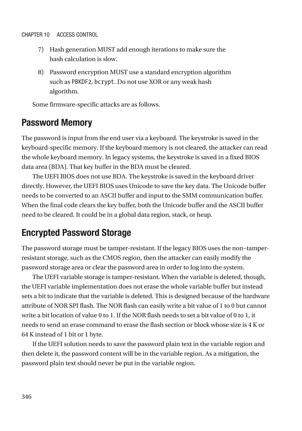 Password Memory
Encrypted Password Storage