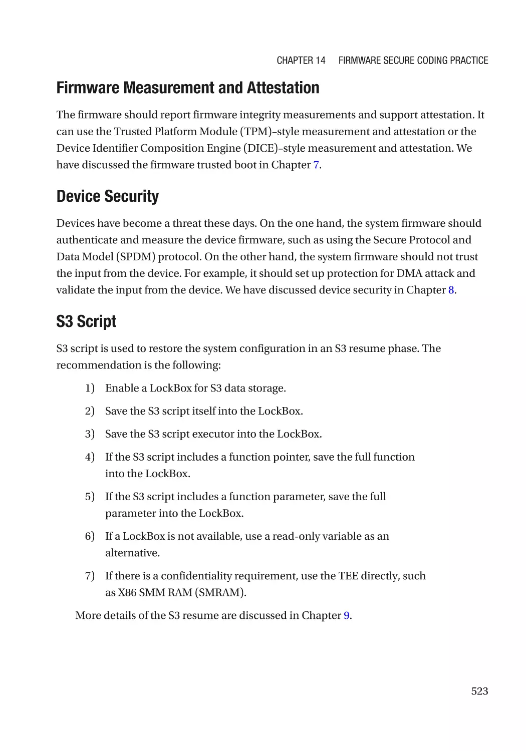 Firmware Measurement and Attestation
Device Security
S3 Script