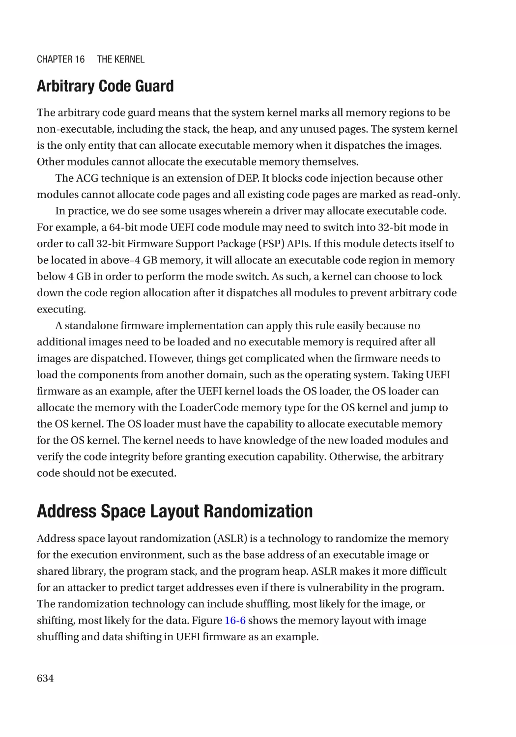 Arbitrary Code Guard
Address Space Layout Randomization