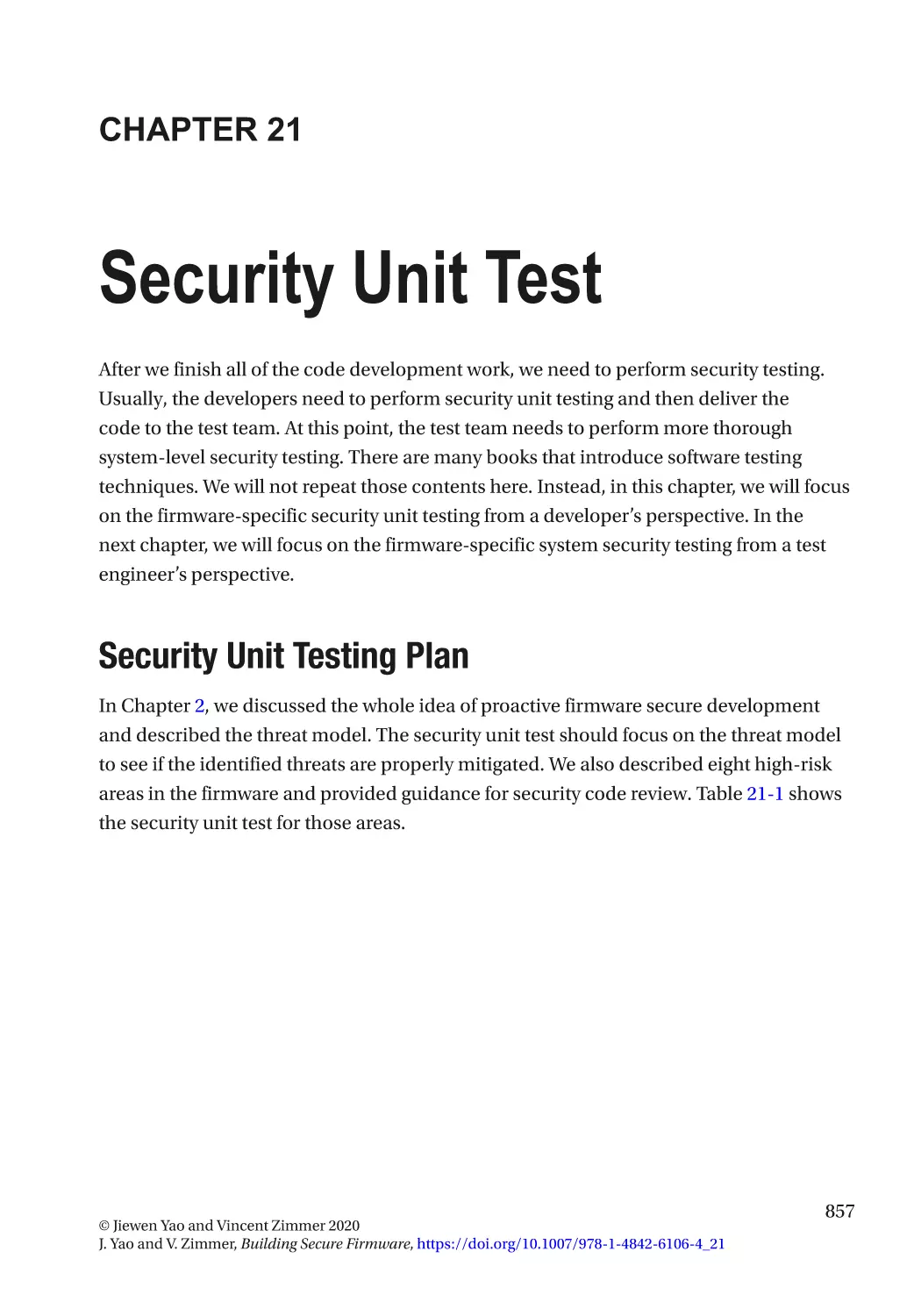 Chapter 21
Security Unit Testing Plan