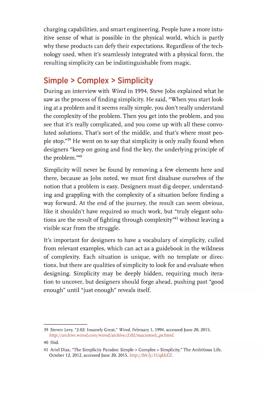 Simple > Complex > Simplicity