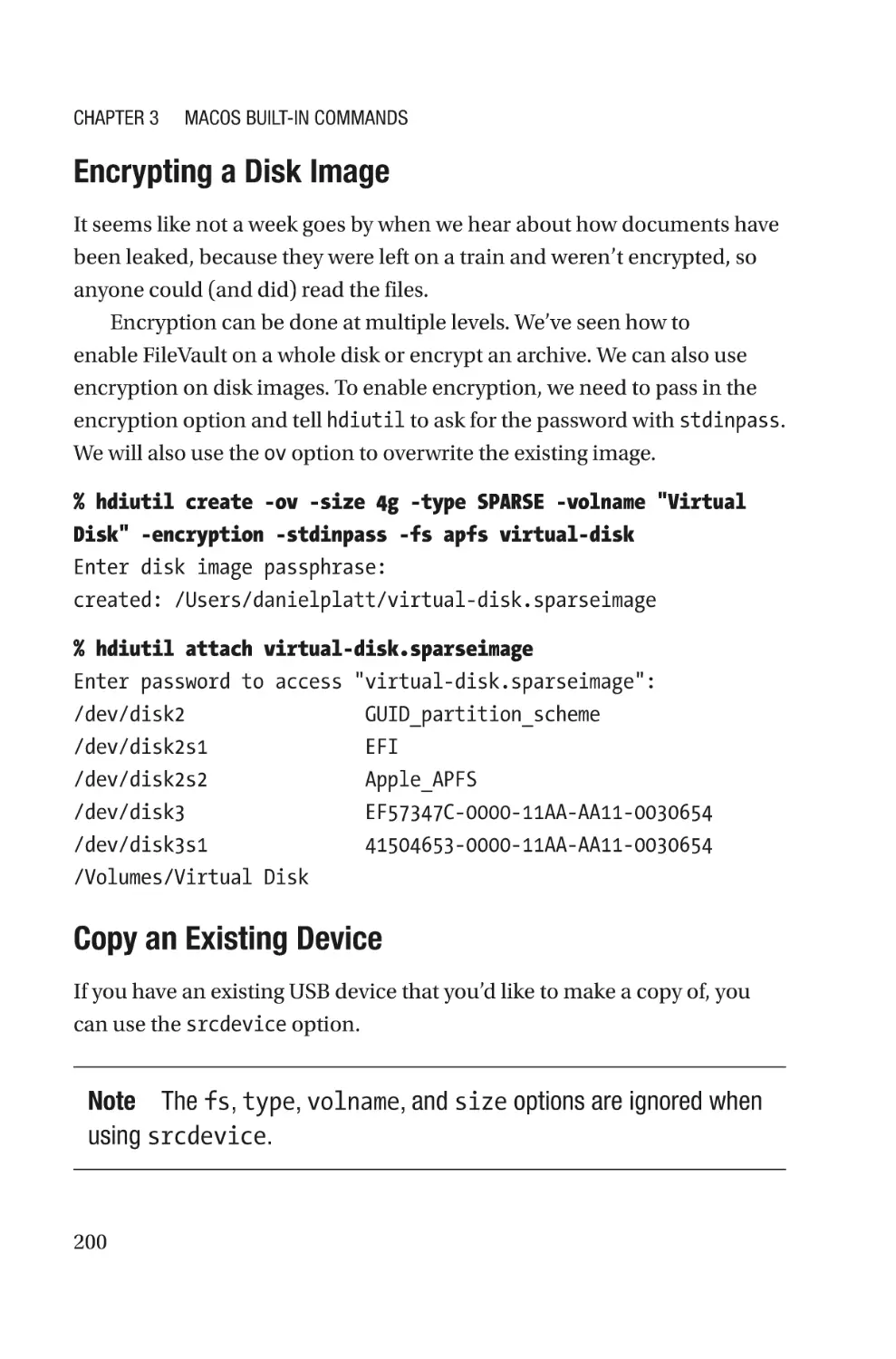 Encrypting a Disk Image
Copy an Existing Device